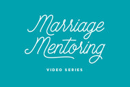 Marriage Mentoring Workbook and Video Series Bundle