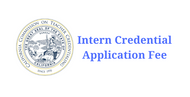 Intern Credential Application Fee